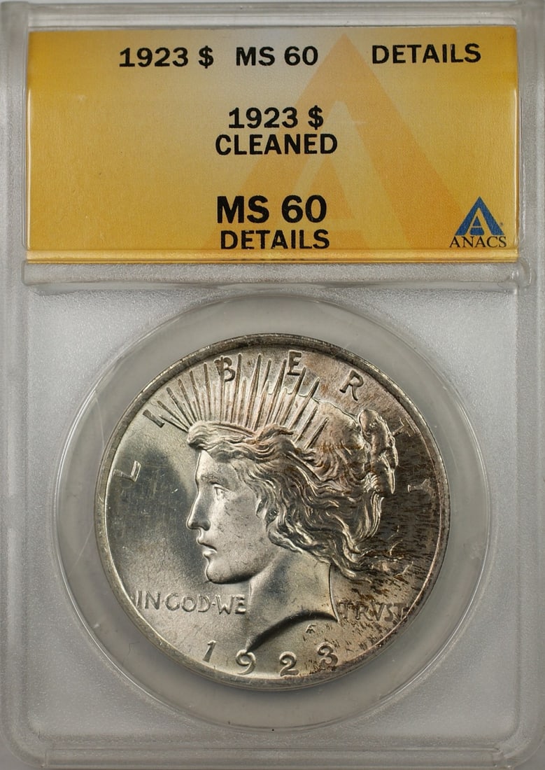 ANACS MS-60 1923 Peace Dollar Silver $1 Cleaned Toned (1 of 2)