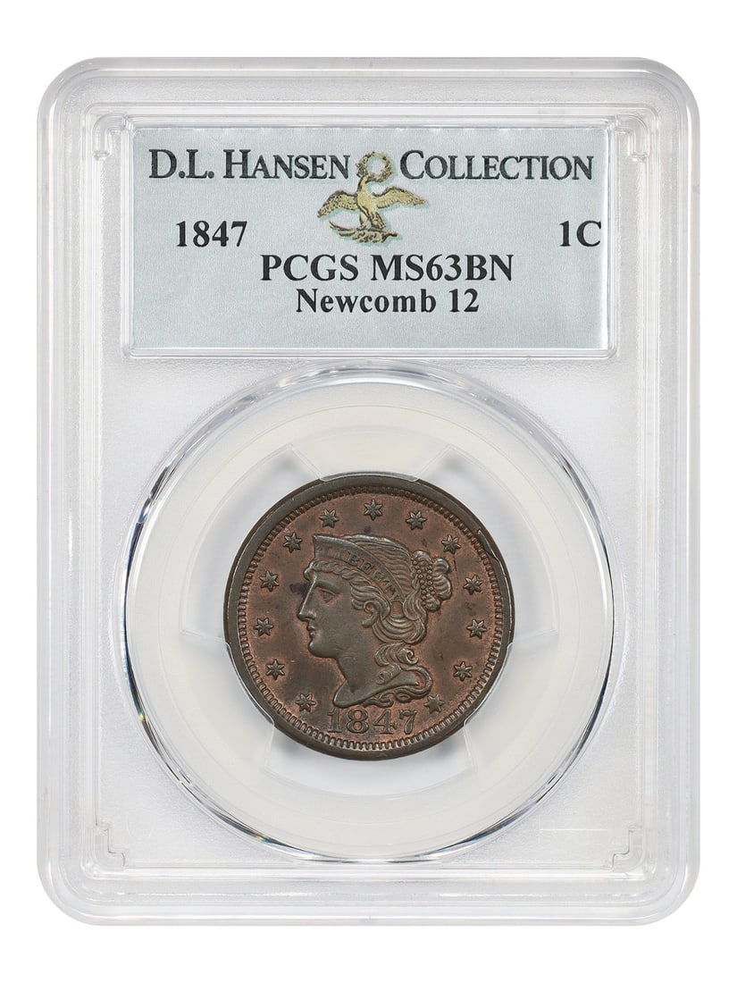 1847 Braided Hair Cent PCGS MS63BN N-12 ex D.L. Hansen Naftzger (1 of 4)