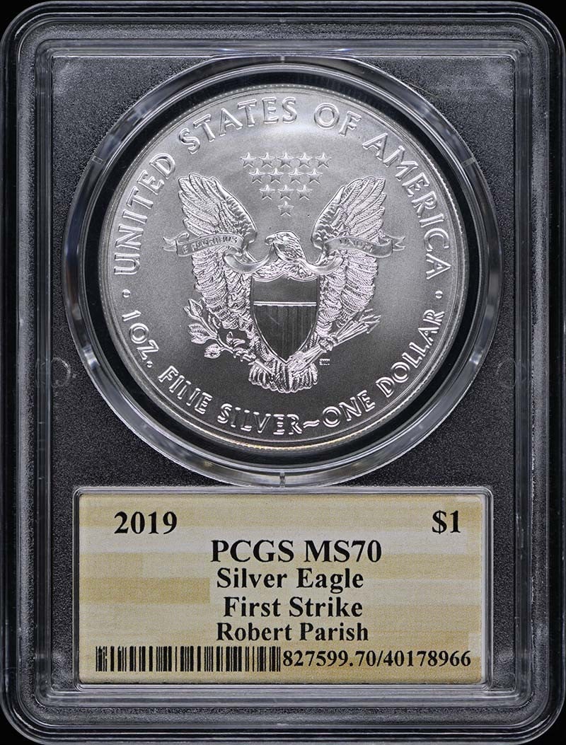 2019 S$1 Eagle PCGS MS70 First Strike Robert Parish Certified Coin (1 of 2)