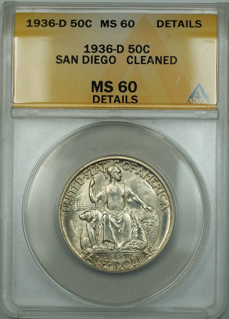 ANACS MS 60 Details Cleaned 1936-D San Diego 50C Silver Commemorative: ANACS MS 60 Details Cleaned 1936-D San Diego 50C Silver Commemorative This is a 1936-D San Diego commemorative silver half dollar, certified by ANACS with a grade of MS 60 Details. The coin has been c
