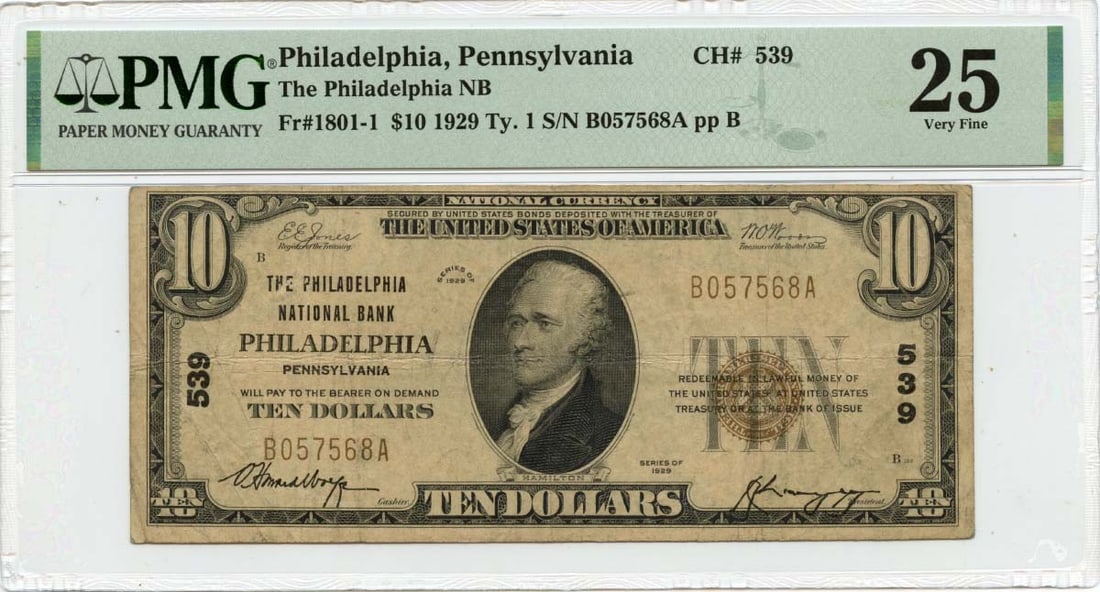 1929 $10 Philadelphia National Bank CH# 539 PMG VF25 Note: 1929 $10 Philadelphia National Bank CH# 539 PMG VF25 Note This 1929 $10 note from the Philadelphia National Bank (Charter #539) features a denomination of 1801-1. Graded by PMG as VF25, this banknote 