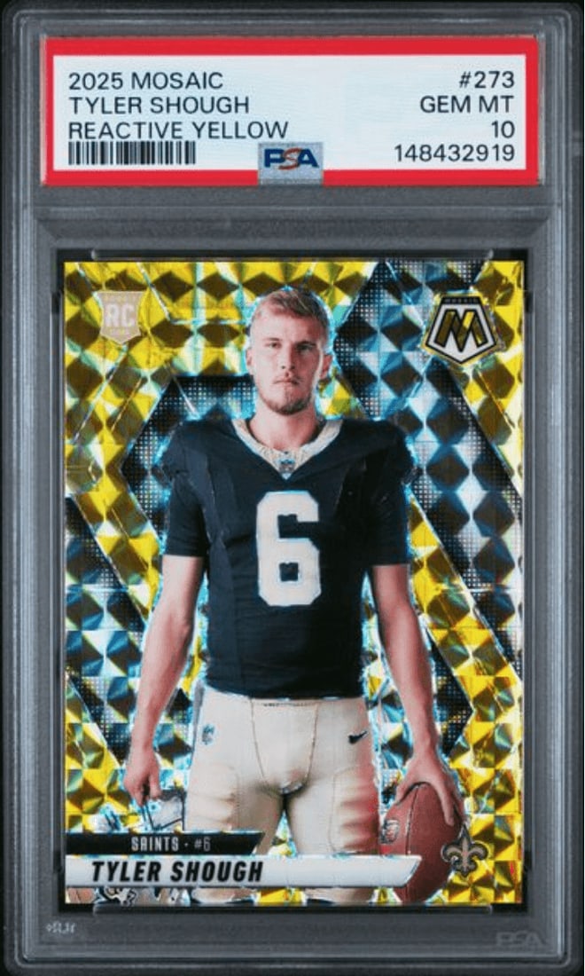 PSA 10 Tyler Shough 2025 Panini Mosaic #273 Reactive Yellow Rookie Card: PSA 10 Tyler Shough 2025 Panini Mosaic #273 Reactive Yellow Rookie Card Graded 2025 Panini Mosaic Tyler Shough #273 Reactive Yellow rookie sports trading card. This PSA 10 example is encapsulated by P