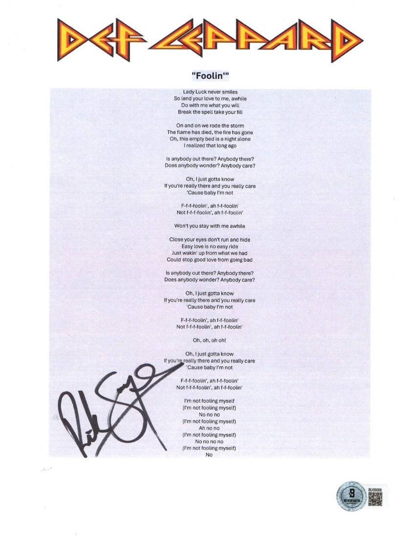 Def Leppard Foolin' lyric sheet signed by Rick Savage Beckett authenticated: Def Leppard Foolin' lyric sheet signed by Rick Savage Beckett authenticated Original Rick Savage autographed lyric sheet for Def Leppard's "Foolin'." This pre-owned collectible has been authenticated 