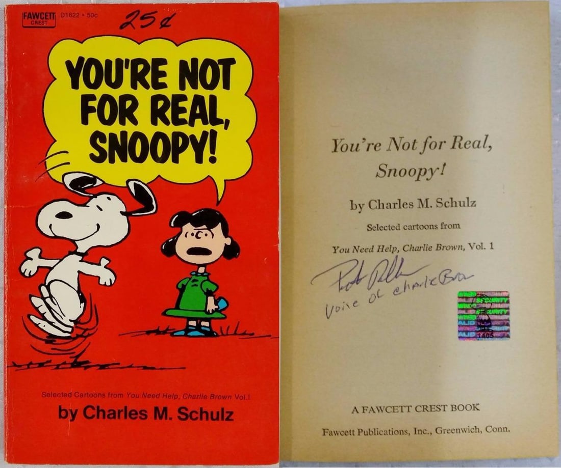 You're Not For Real Snoopy Book Signed by Peter Robbins as Charlie Brown (1 of 1)