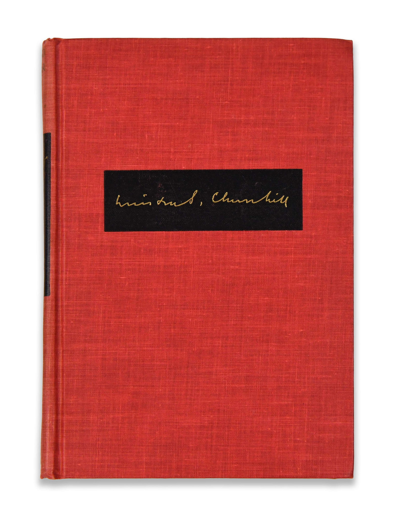 WINSTON S. CHURCHILL - Signed The Second World War: Closing the Ring: WINSTON S. CHURCHILL - SIGNED THE SECOND WORLD WAR: CLOSING THE RING Provenance and Authenticity: The title page bears a clear ink signature reading "Winston S. Churchill," positioned beneath the prin