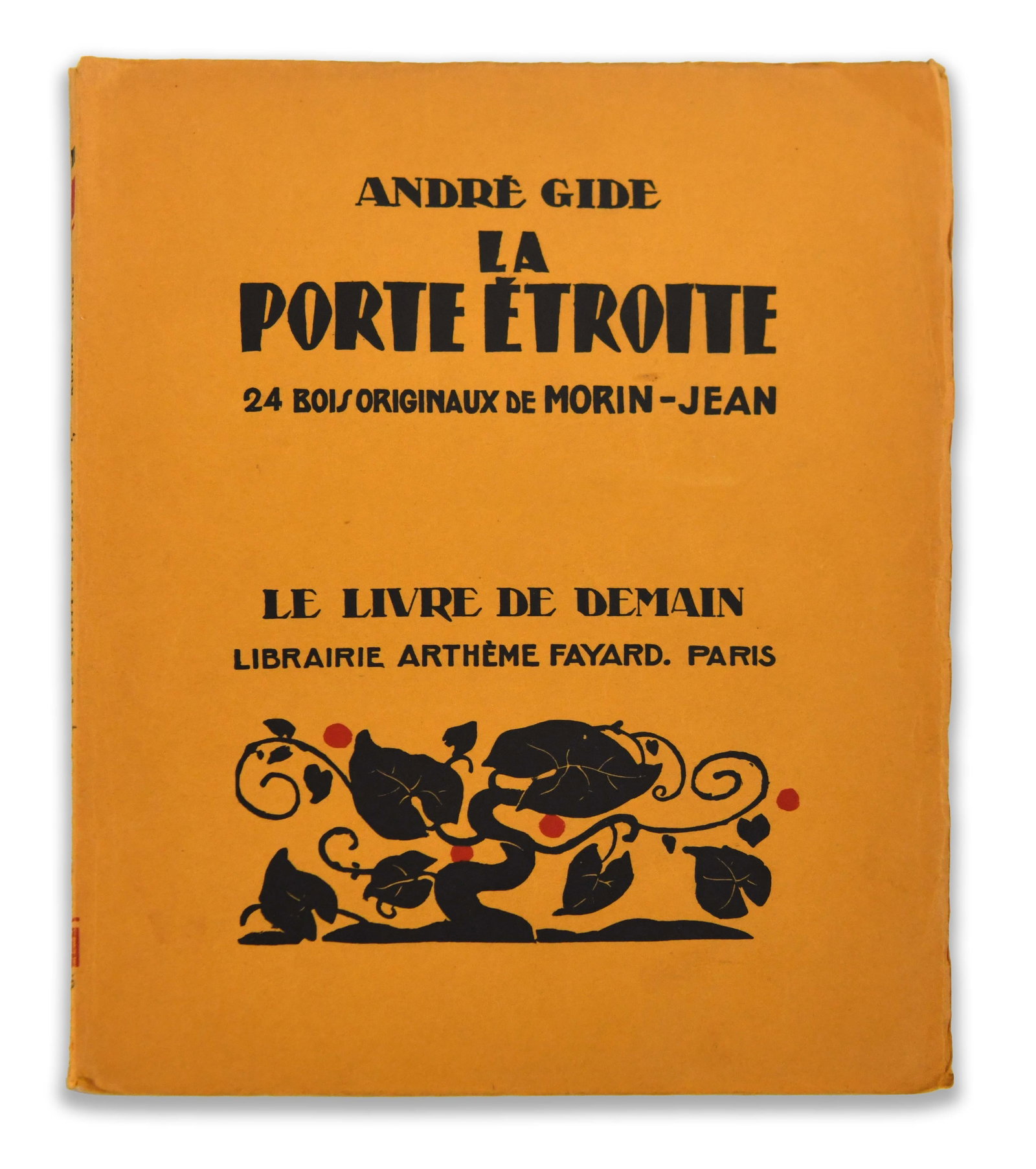 Andre Gide, Signed La Porte Etroite, Illustrated with 24 Original Woodcuts by Morin-Jean (1 of 3)