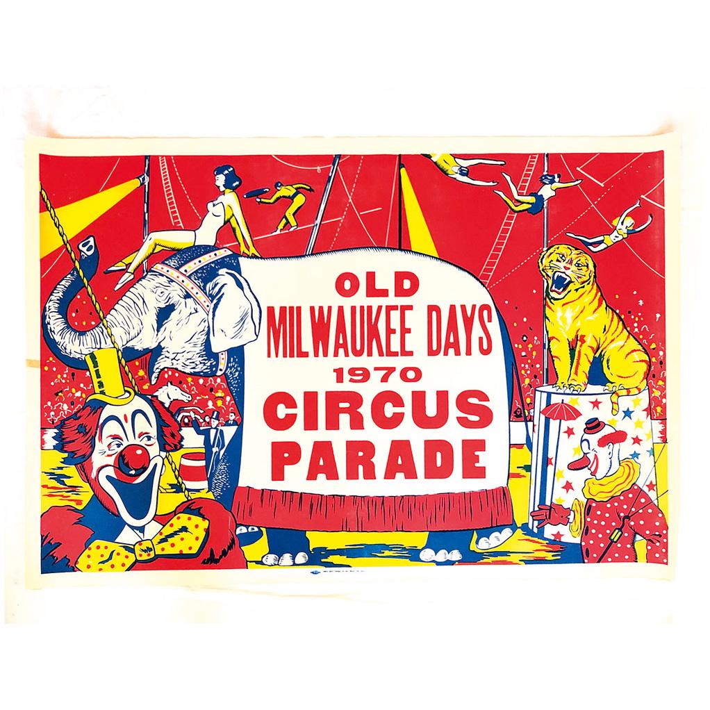 Old Milwaukee Days 1970 Circus Parade Poster (1 of 1)