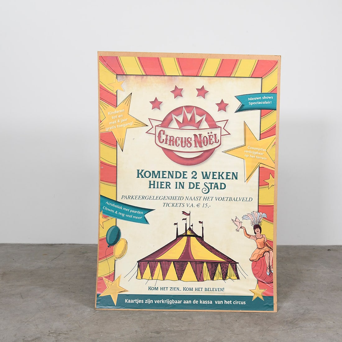 Large Dutch "Circus Noel" Poster Glued to Hardboard: Large Dutch "Circus Noel" poster glued to hardboard. Good visual condition with holes from previous mounting. Dimensions (H x W x D): 123 x 86 x 1 cm. Condition: Good. Location: The Netherlands, Tilbu