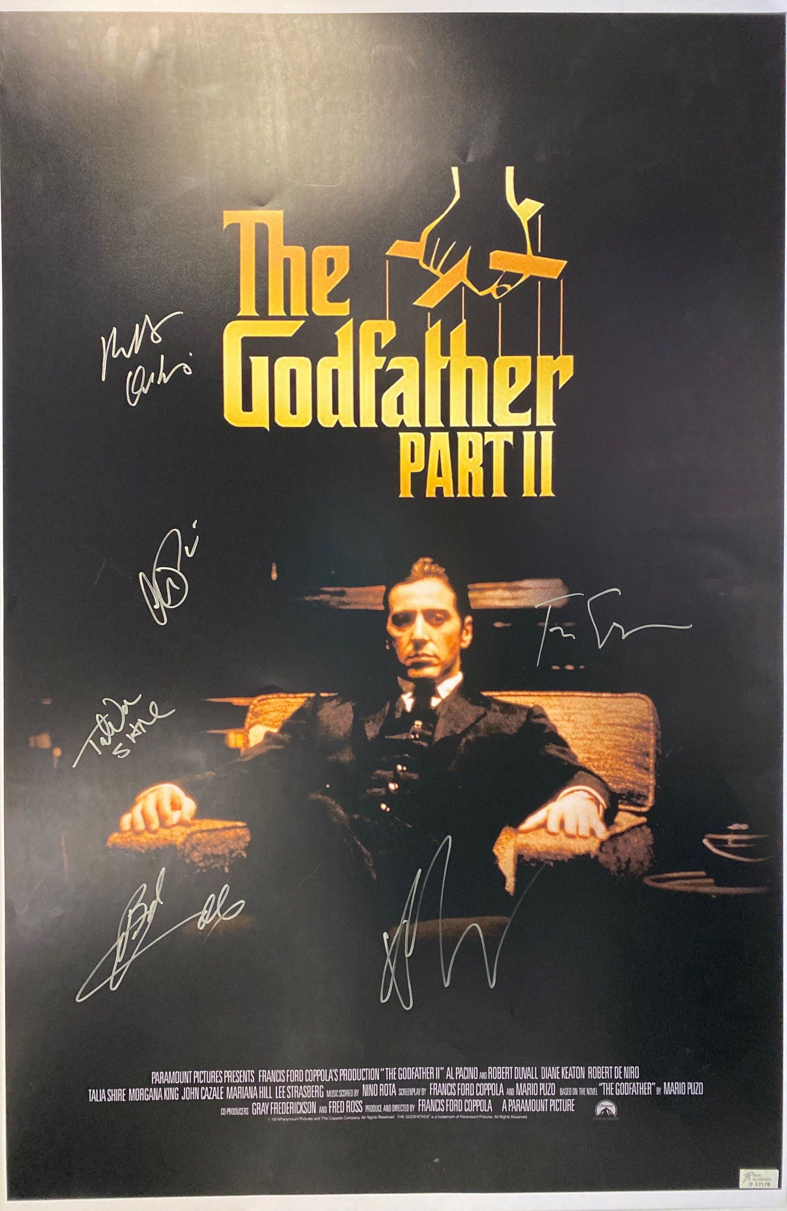 Autograph Signed Godfather Part 2 Al Pacino Poster: Category: Autograph CollectiblesAutograph By: Francis Ford Coppola, Robert De Niro, Robert Duvall, Diane Keaton, Al Pacino, Talia ShireSize : 24' x 36''Item is in great condition with no damage, unfra