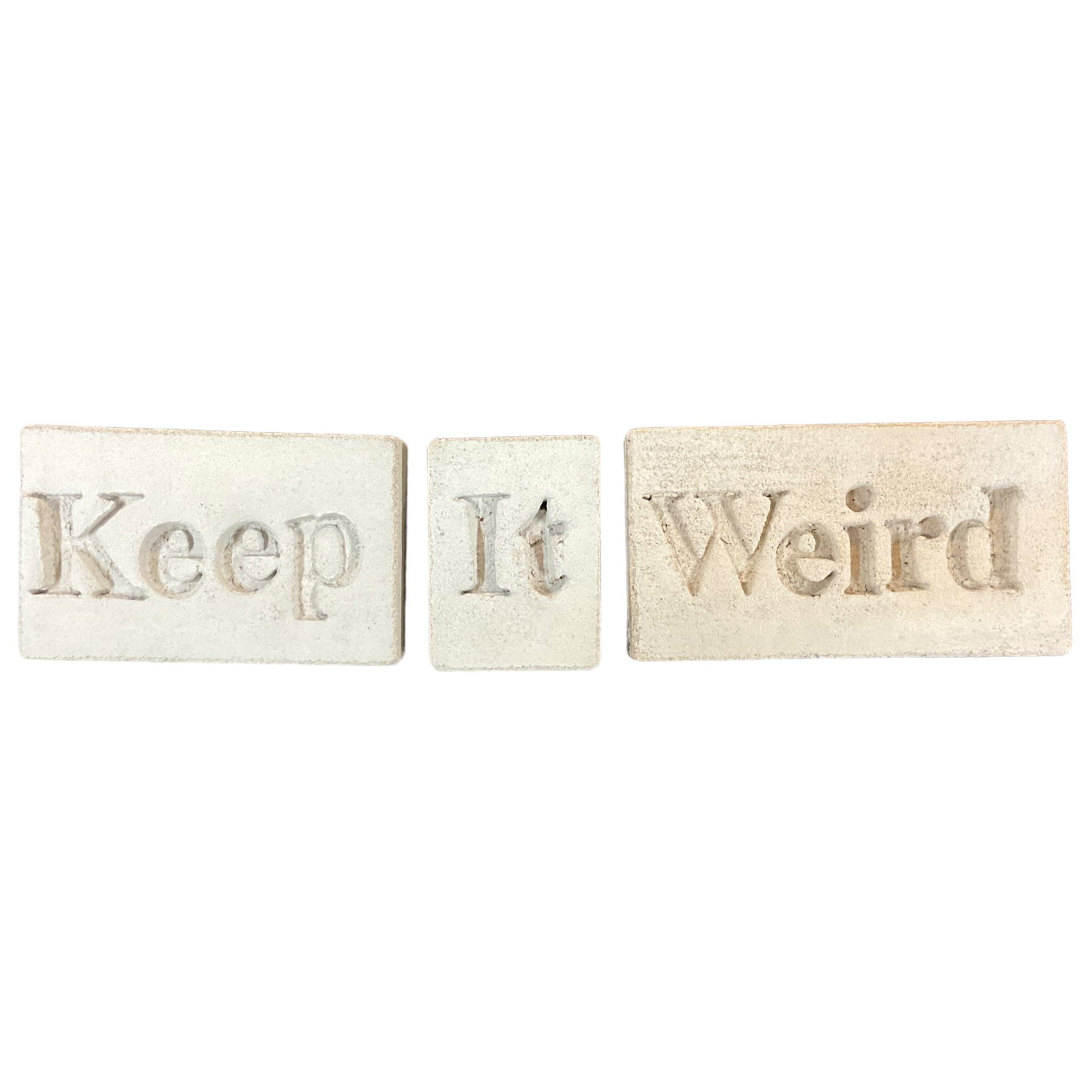 Keep It Weird, Word Art Cement Blocks: Word art cement blocks that say, "Keep It Weird." 3 individual pieces, measures approx 3.5" tall, 14.5" long.