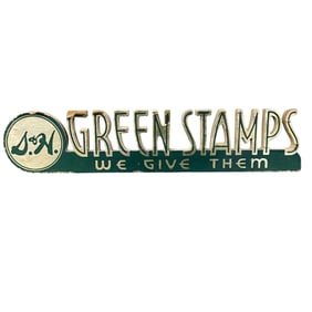 S&H Green Stamps Sign