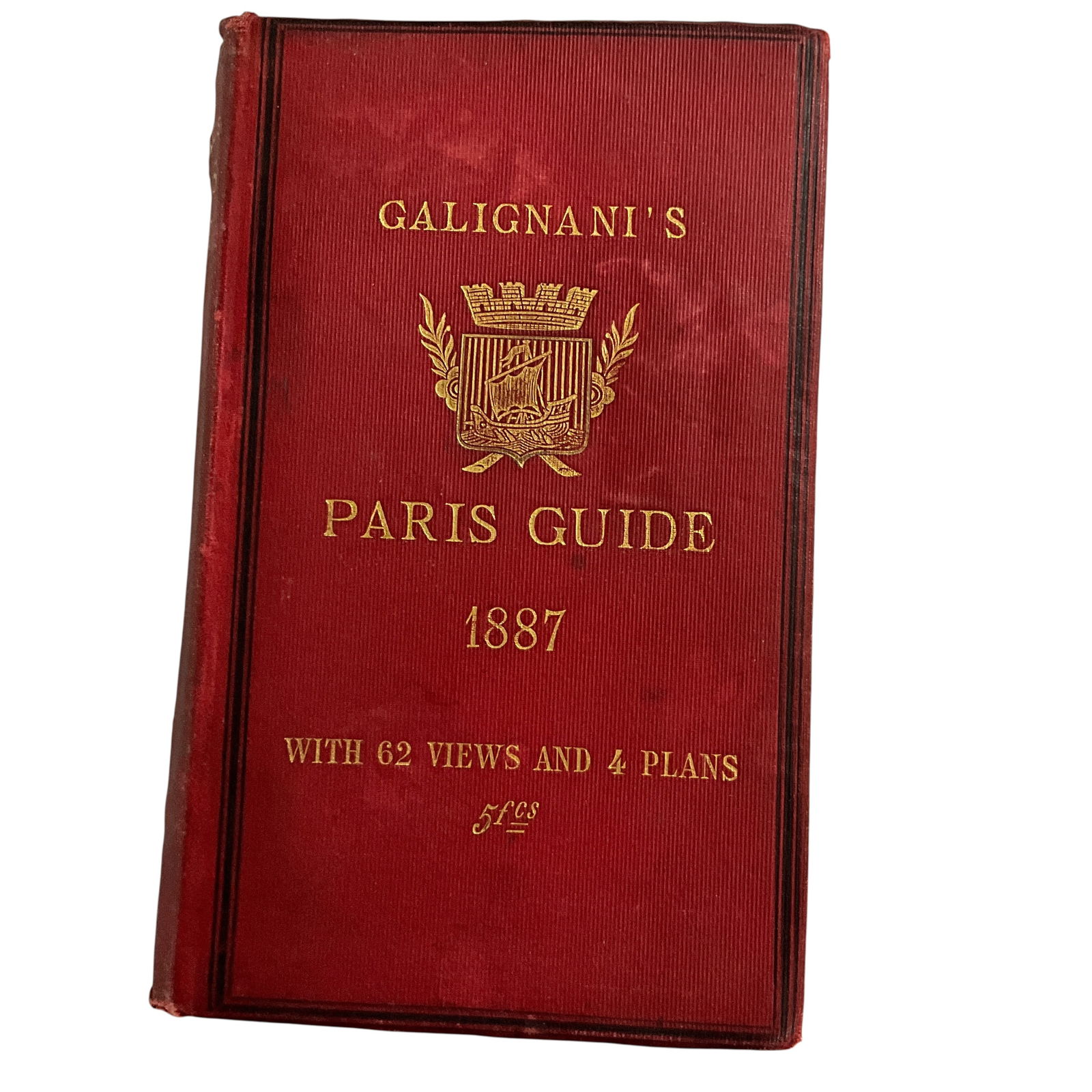 Galignani's Paris Guide, 1887 (1 of 5)
