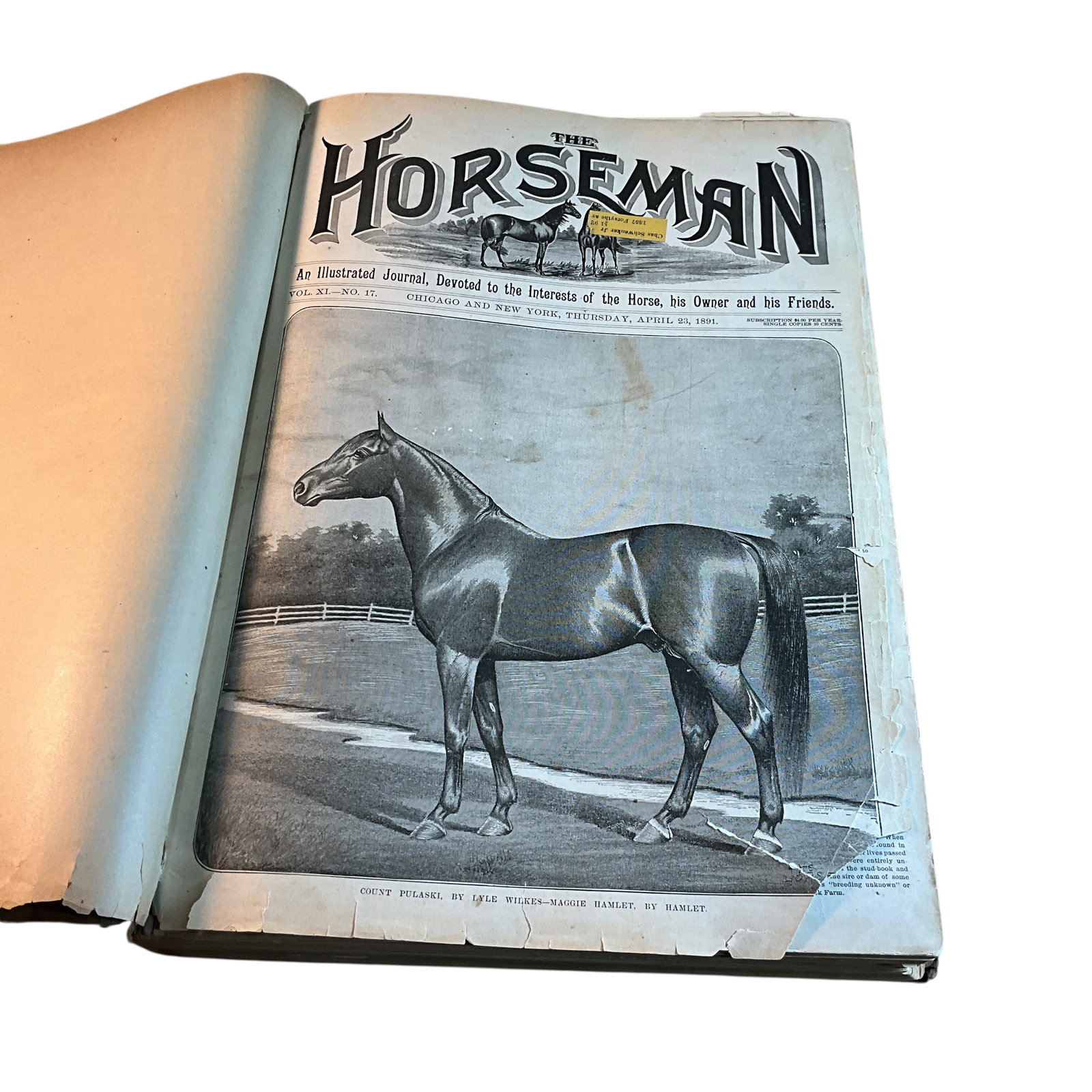 Bound Copies of "The Horseman" Magazine, 1891-1892: Bound Copies of "The Horseman" Magazine, 1891-1892. "An Illustrated Journal, Devoted to the Interests of the Horse, his Owner, and his Friends." Great old adds! Some fading and foxing edge wear and te