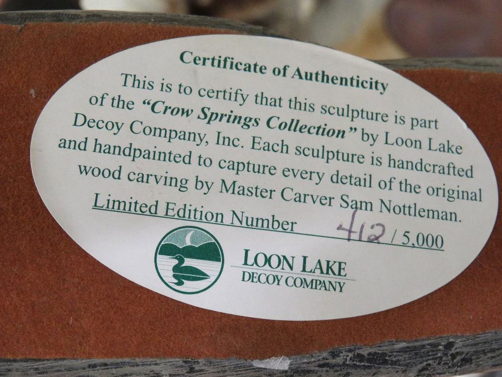 "Crow Springs Collection" by Loon Lake Decoy Company, Inc 412/5000 (1 of 8)