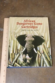 First Edition "African Dangerous Game Cartridges" Signed by Pierre van der Walt and Richard Lendrum