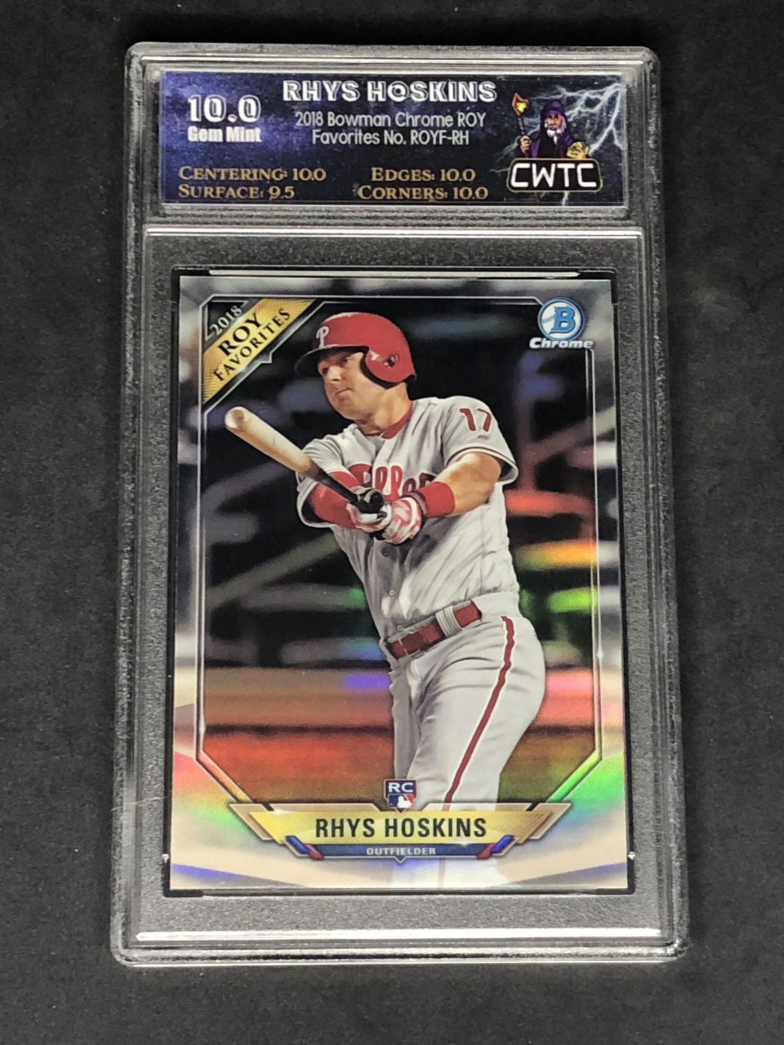 Rhys Hoskins Bowman Chrome Rookie Refractor Graded CWTC (1 of 1)