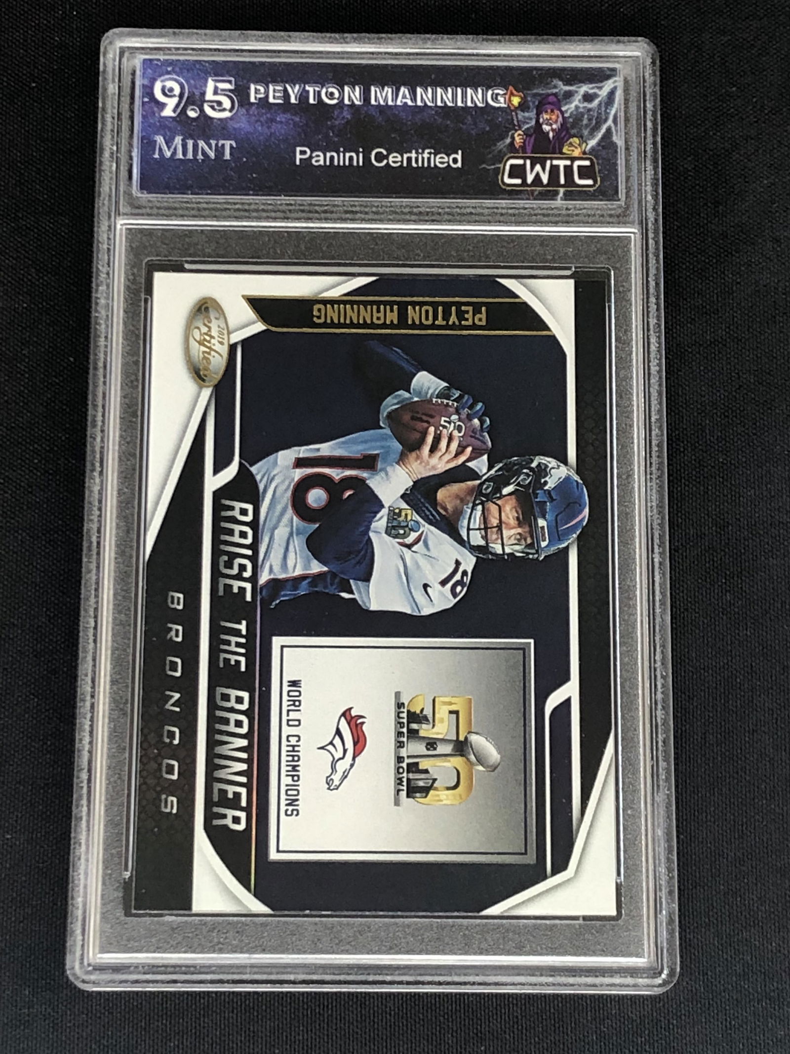 Peyton Manning Panini Certified Graded CWTC 9.5 (1 of 1)