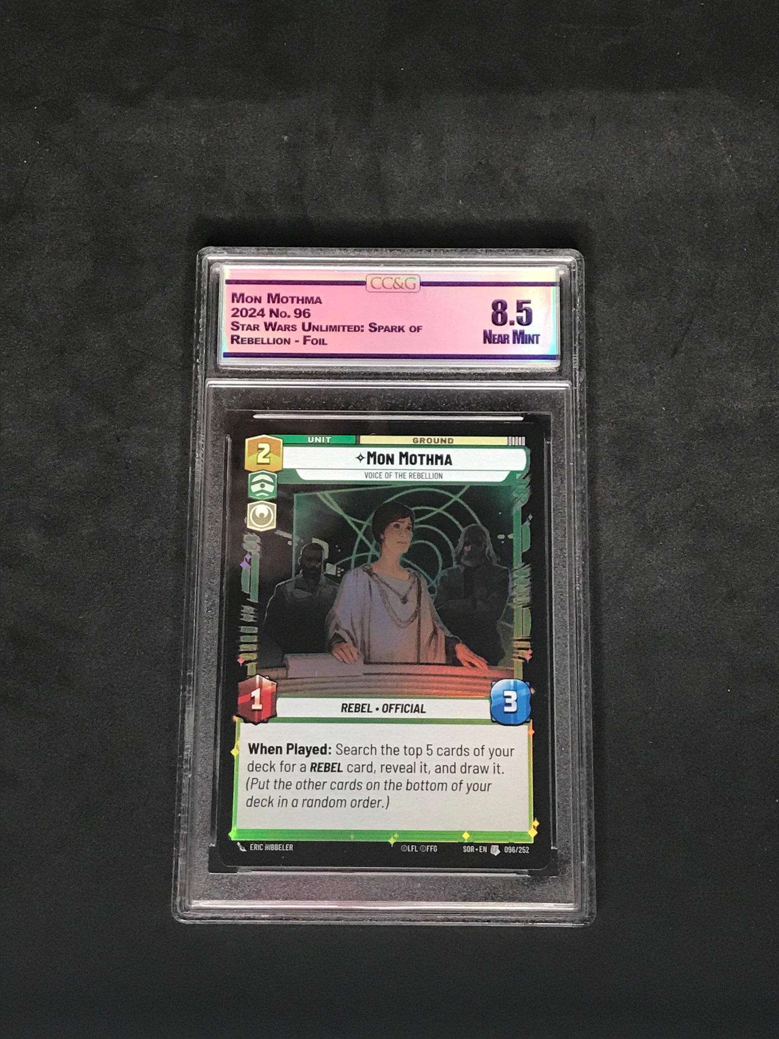 Mon Mothma Star Wars Unlimited Foil Graded CC&G Near Mint 8.5: Mon Mothma Star Wars Unlimited Foil Graded CC&G Near Mint 8.5
