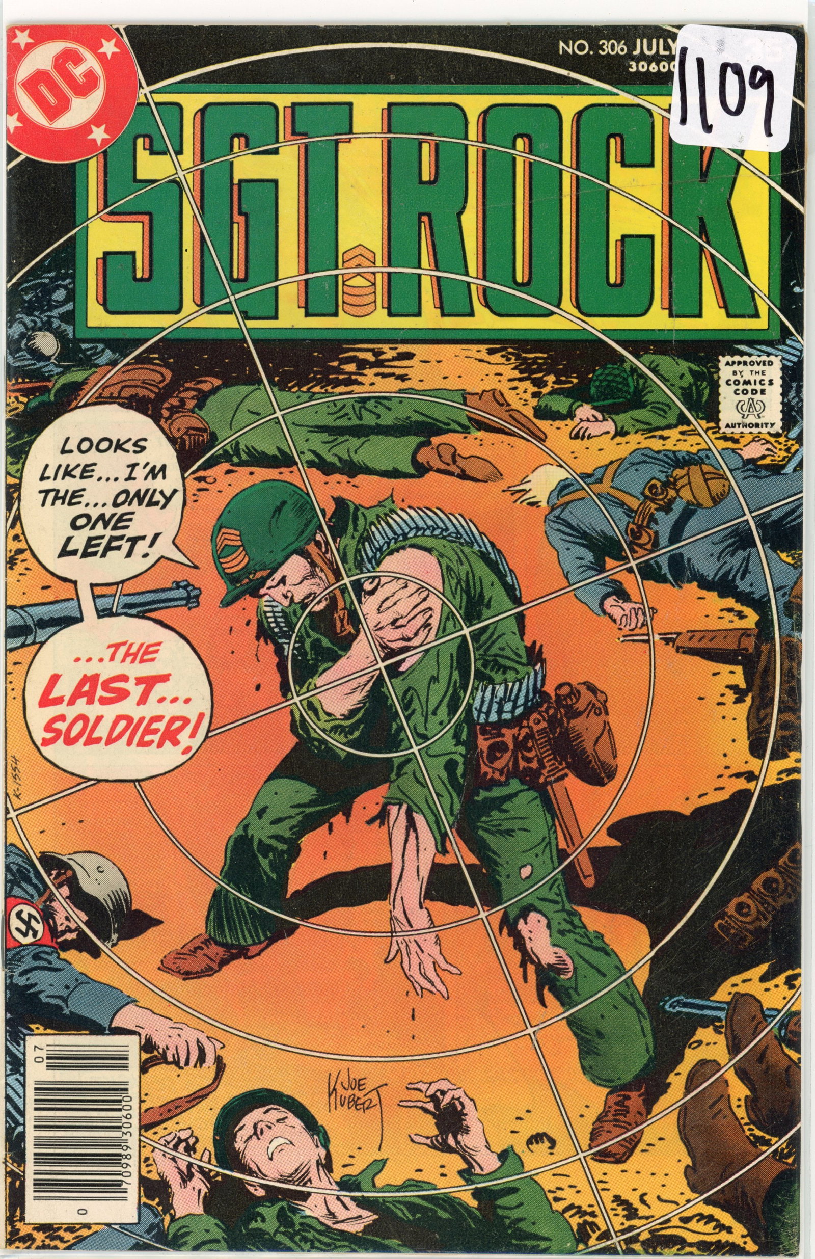 Sgt. Rock Issue #306 (1977)Summary: In Sgt. Rock Issue #306, readers are treated to another gripping (1 of 1)