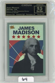 James Madison - 2023 Pieces of the Past Presidential Edition: Presidential Posters Graded CC&G Gem