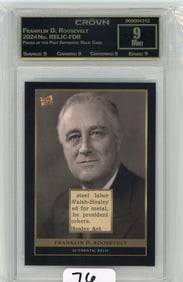 Franklin D. Roosevelt - 2024 Pieces of the Past Authentic Relic Card Graded CC&G Mint 9