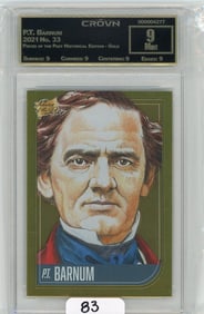 P.T. Barnum - 2021 Pieces of the Past Historical Edition - Gold Graded CC&G Mint 9