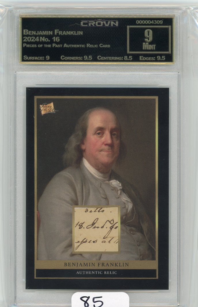Benjamin Franklin - 2024 Pieces of the Past Authentic Relic Card Graded CC&G Mint 9 (1 of 1)