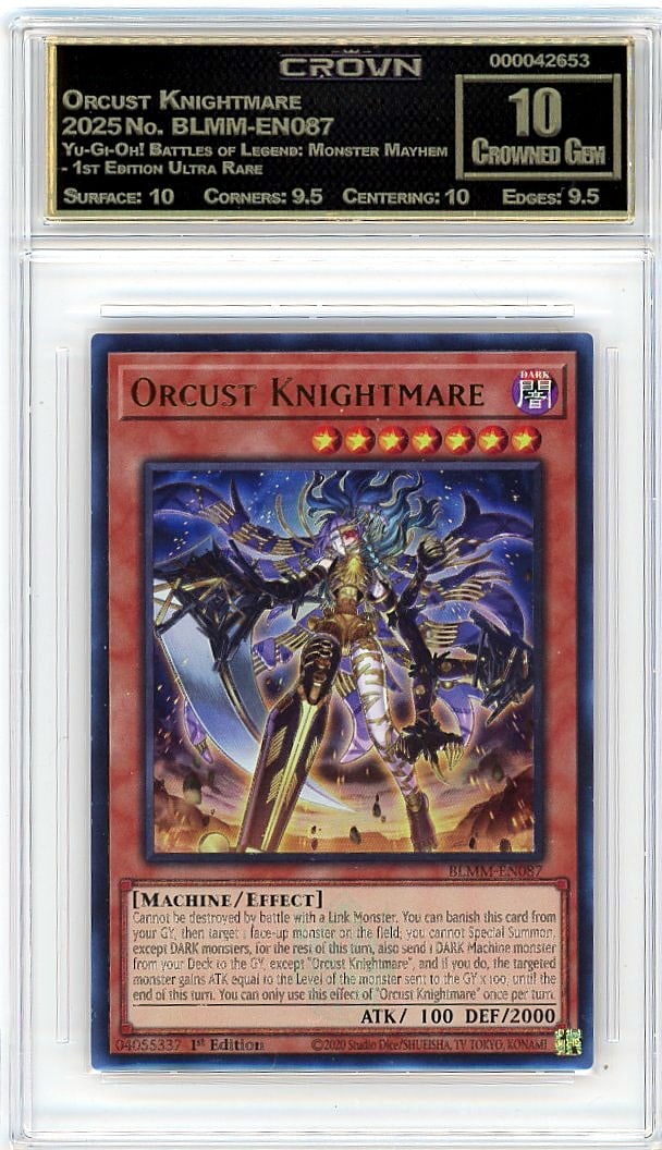 2025 Orcust Knightmare Yu-Gi-Oh! Battles of Legen: Graded by Crown Grading. Grade: 10.00. Crowned Gem