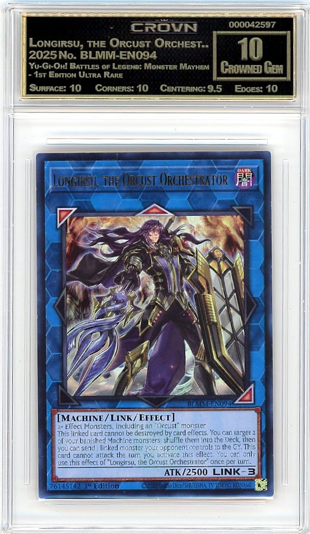 2025 Longirsu, the Orcust Orchest.. Yu-Gi-Oh! Bat: Graded by Crown Grading. Grade: 10.00. Crowned Gem