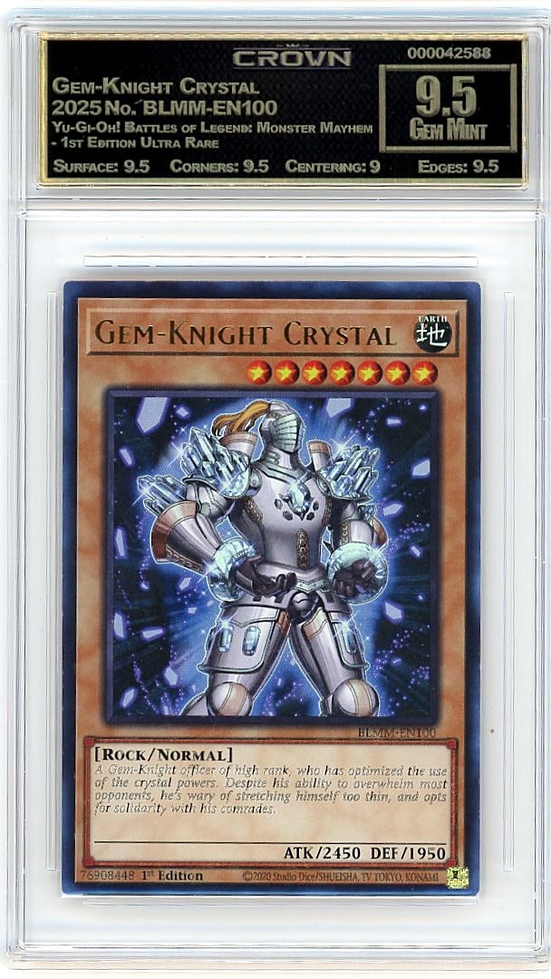 2025 Gem-Knight Crystal Yu-Gi-Oh! Battles of Lege: Graded by Crown Grading. Grade: 9.50. Gem Mint