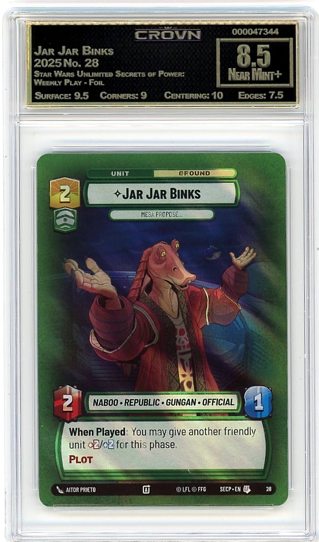 2025 Jar Jar Binks Star Wars Unlimited Secrets of: Graded by Crown Grading. Grade: 8.50. Near Mint+