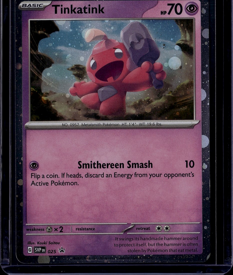 2023 Pokemon Scarlet Violet Black Star Promo Tink: This is a Tinkatink Basic Pokemon card from The Pokemon Company's Scarlet & Violet set, card number 025. Tinkatink is a Psychic-type Metalsmith Pokemon with 70 HP, featuring the attack "Smithereen Sma