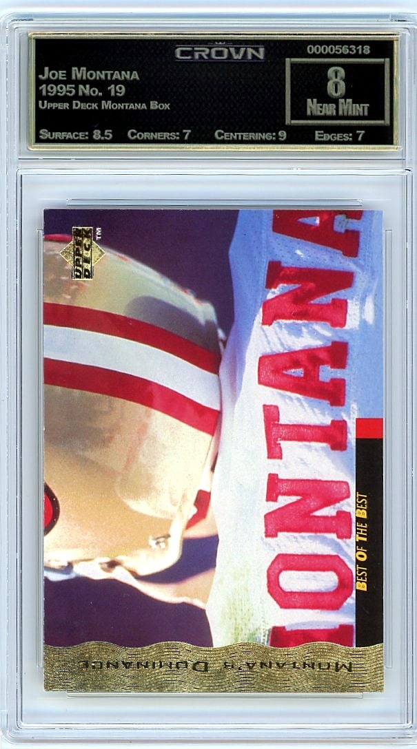 1995 Joe Montana Upper Deck Montana Box #19 Crown: This is a 1995 Joe Montana card from the Upper Deck Montana Box set, card number 19. It's a professionally graded collectible that has been authenticated and encased in a protective slab by Crown, one
