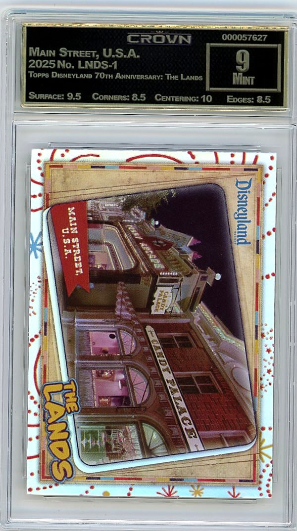 2025 Main Street, U.S.A. Topps Disneyland 70th An: Graded by Crown Grading. Grade: 9.00. Mint