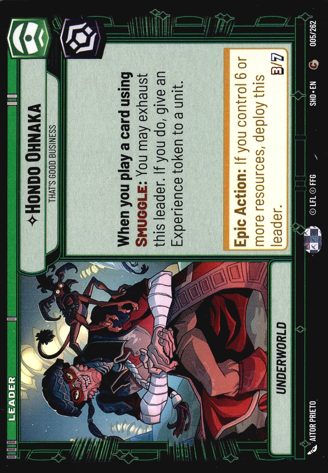 2024 Fantasy Flight Games Star Wars Unlimited Sha: This listing is for Hondo Ohnaka (005/262), a Leader card from the Star Wars Unlimited trading card game set Shadows of the Galaxy (SHD). The card features the subtitle 'That's Good Business' and belo