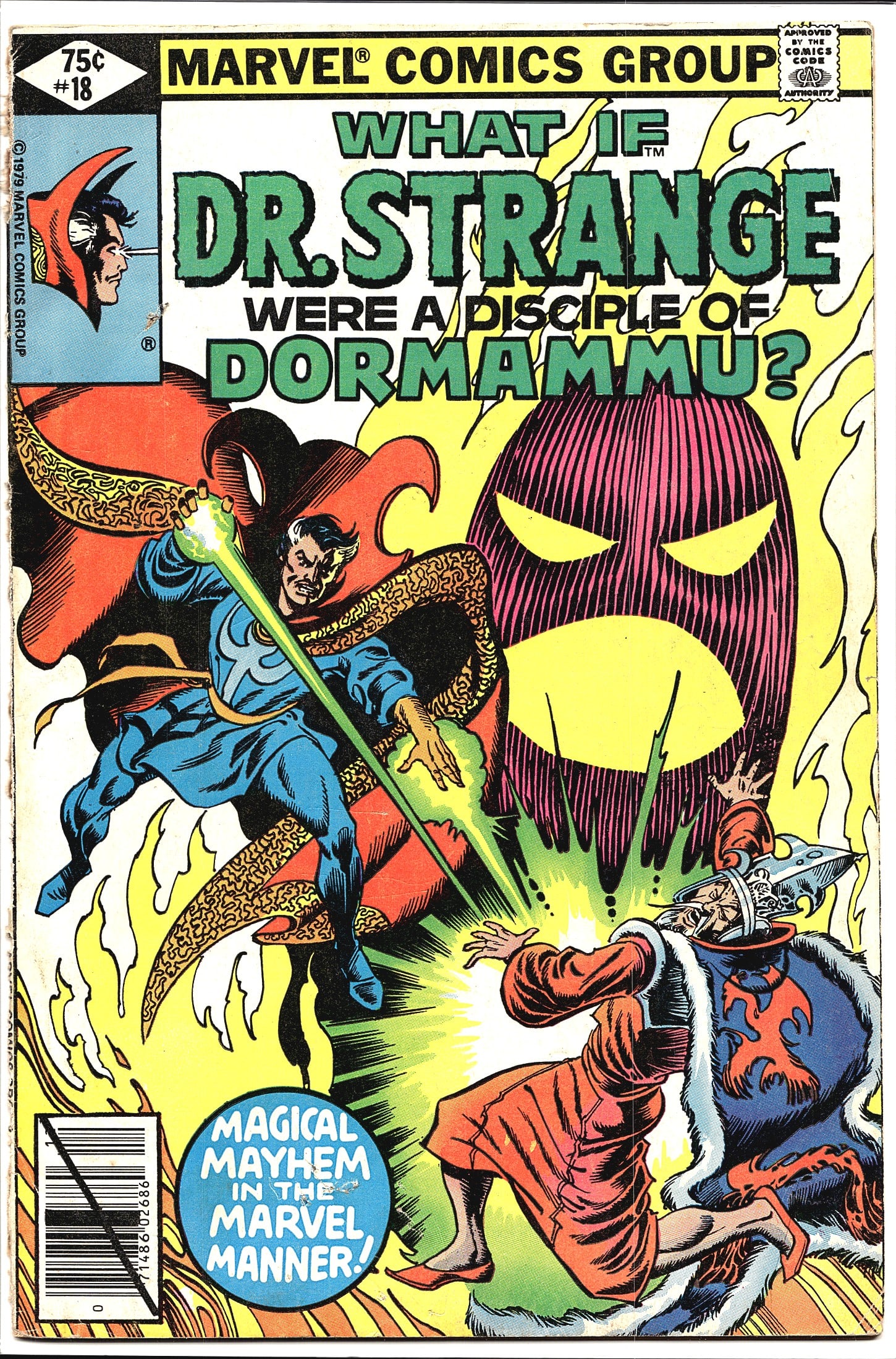 1979 Marvel What If? #18 Doctor Strange Dormammu: This is Marvel Comics' What If #18, published in 1979 by Marvel Comics Group. The issue poses the alternate-universe question 'What If Dr. Strange Were a Disciple of Dormammu?' and features cover art 