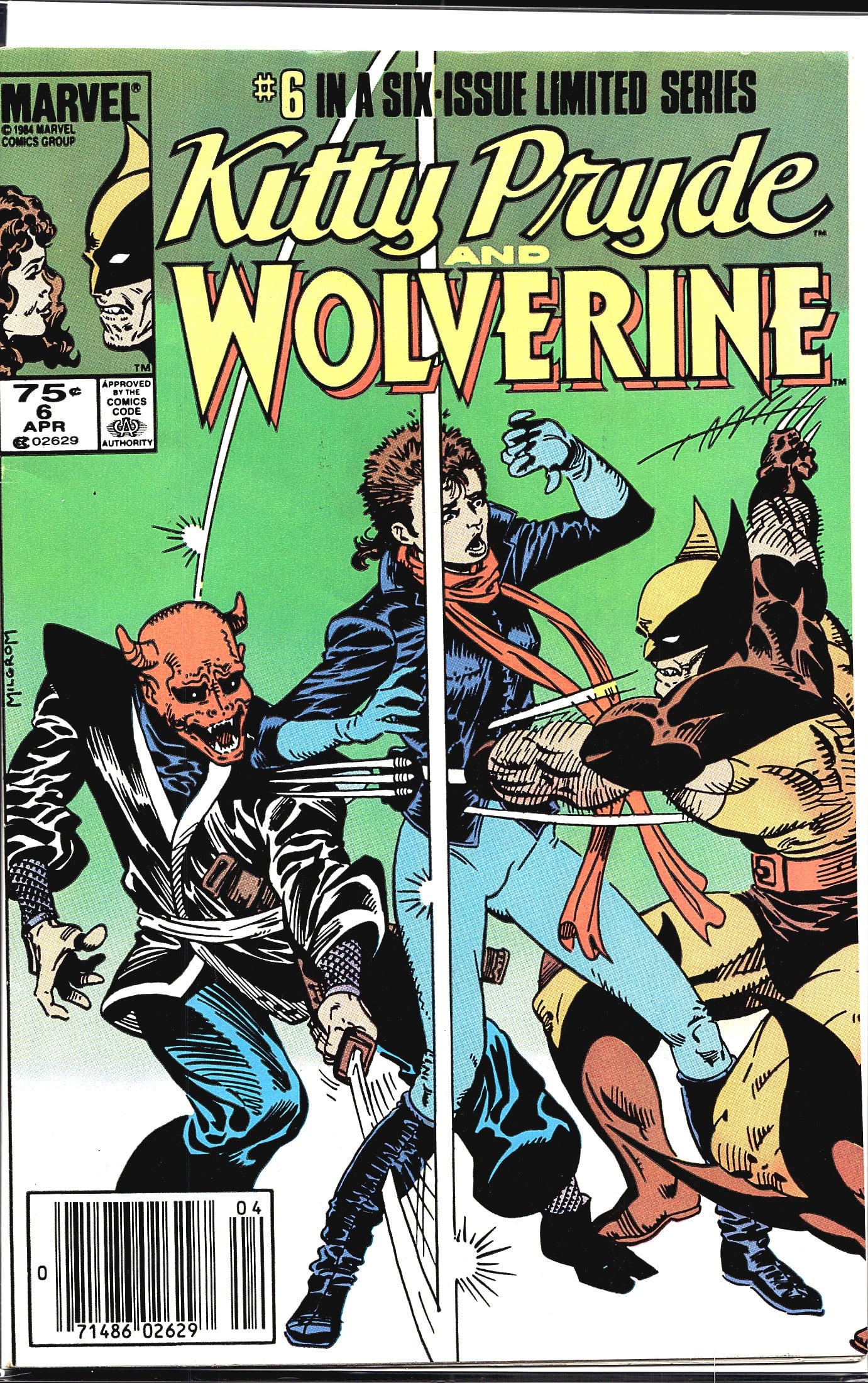 1985 Marvel Kitty Pryde and Wolverine #6 Canadian: This is issue #6 in the six-issue limited series 'Kitty Pryde and Wolverine,' published by Marvel Comics Group in 1984. The cover, credited to Milgrom, features a dynamic action scene with Kitty Pryde