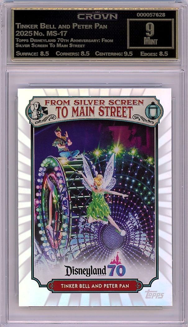 2025 Tinker Bell and Peter Pan Topps Disneyland 7: Graded by Crown Grading. Grade: 9.00. Mint