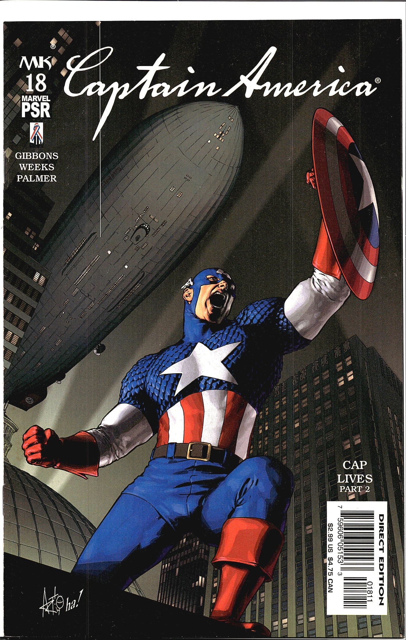 2003 Marvel Captain America Vol. 4 #18 Comic Book: Captain America #18 from Marvel's Marvel Knights (MK) imprint, published under the Marvel PSR rating system. This issue is part 2 of the 'Cap Lives' story arc, written by Dave Gibbons with art by Lee 