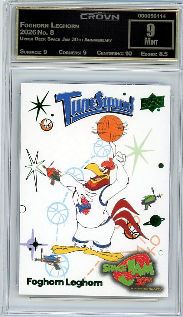 2026 Foghorn Leghorn Upper Deck Space Jam 30th An: This is a 2026 Foghorn Leghorn card from the Upper Deck Space Jam 30th Anniversary set, card number 8. It's a professionally graded slab that represents a key piece from this nostalgic basketball-ente