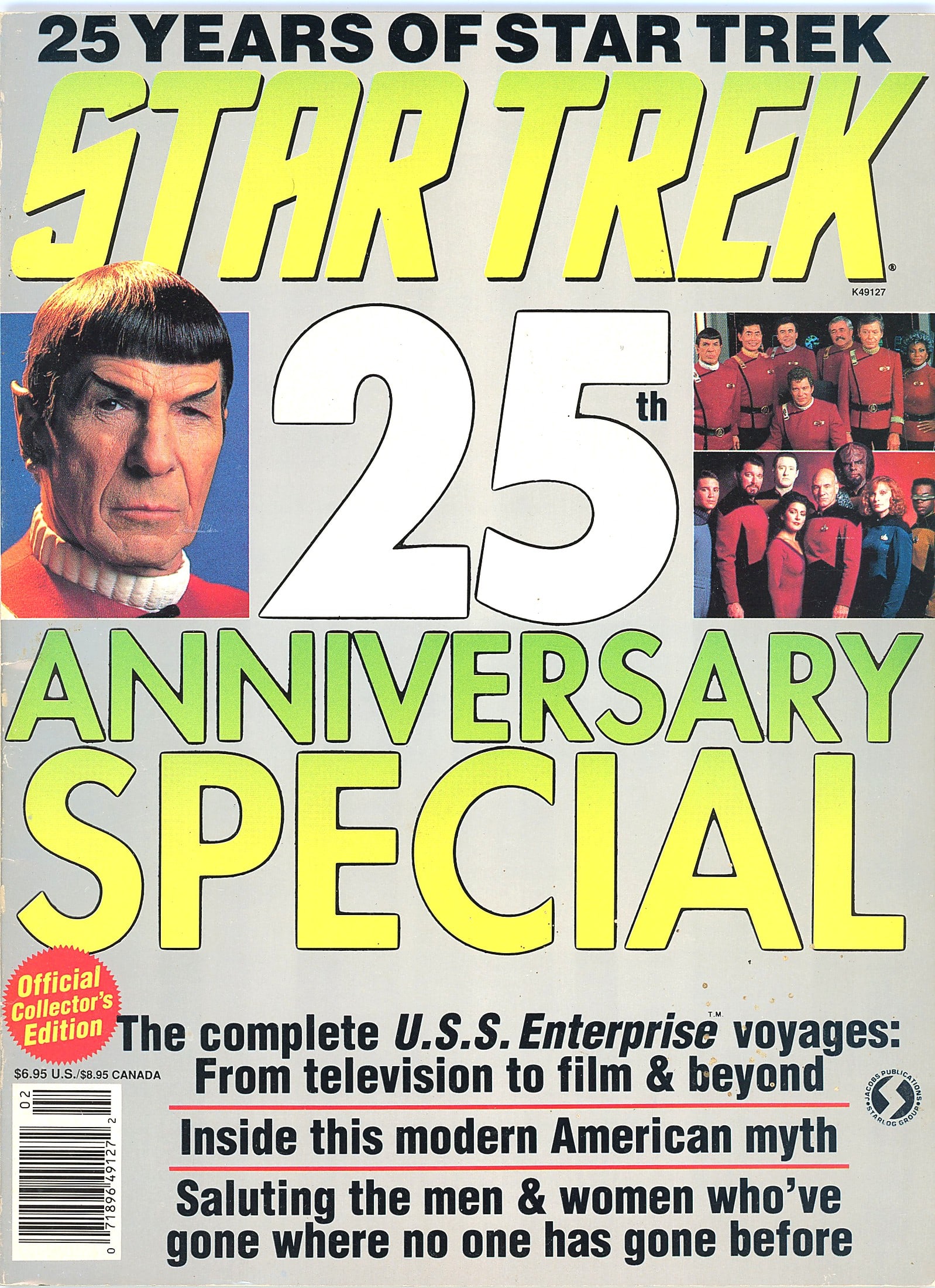 Star Trek 25th Anniversary Special Magazine 1991: This is the official Star Trek 25th Anniversary Special magazine published by Starlog Publications, celebrating 25 years of the Star Trek franchise. The cover prominently features a close-up of Spock 
