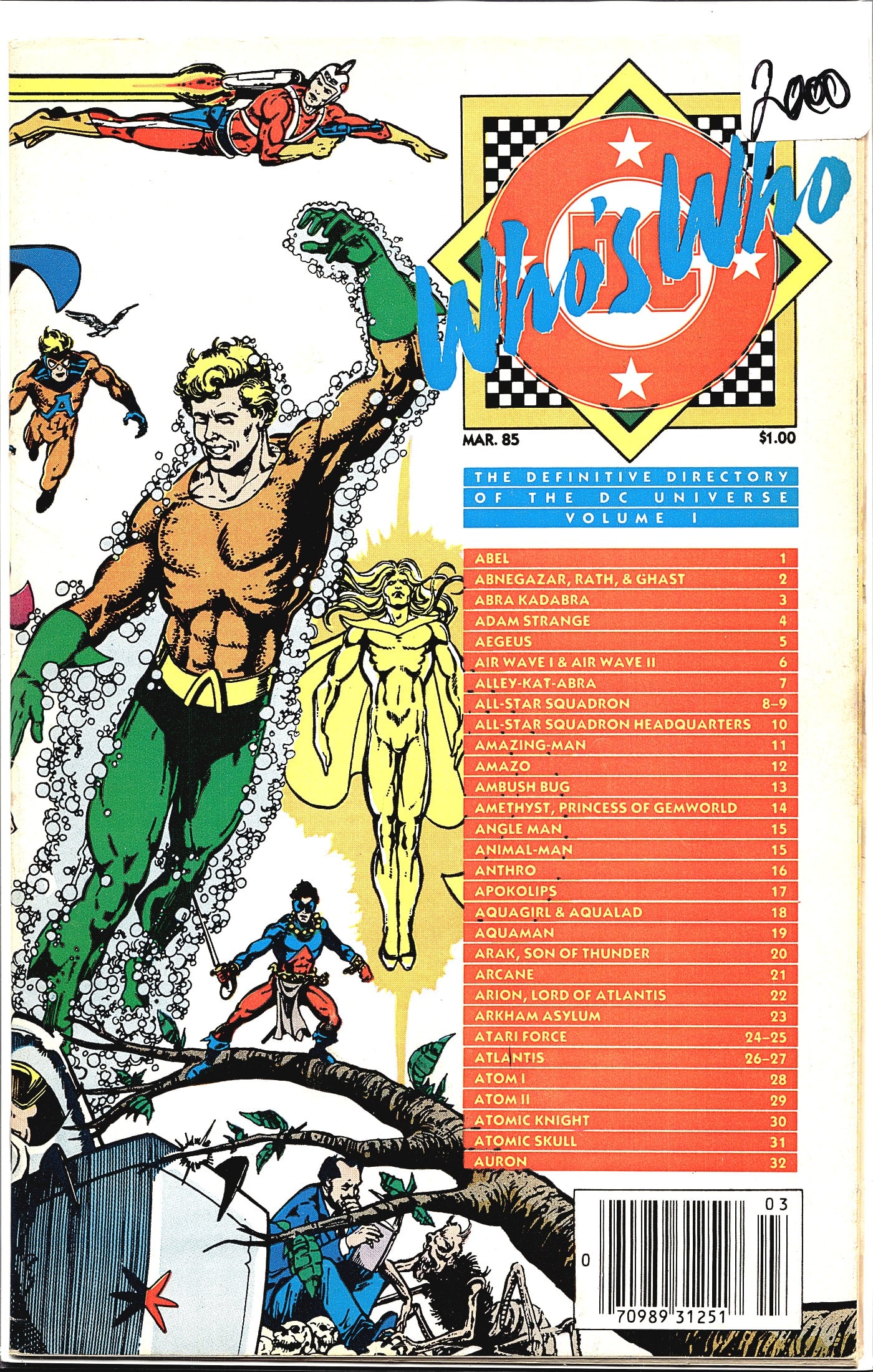 1985 DC Who's Who Definitive Directory Aquaman #1: This is DC Comics' Who's Who: The Definitive Directory of the DC Universe, Volume I, published March 1985 with a cover price of $1.00. The issue features a dynamic cover showcasing numerous DC heroes