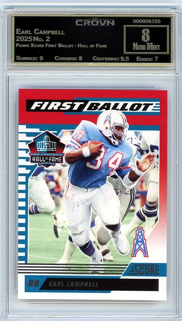 2025 Earl Campbell Panini Score First Ballot Hall: This is a 2025 Earl Campbell card from the Panini Score First Ballot - Hall of Fame set, card number 2. It's a professionally graded slab that captures one of football's most iconic running backs in a
