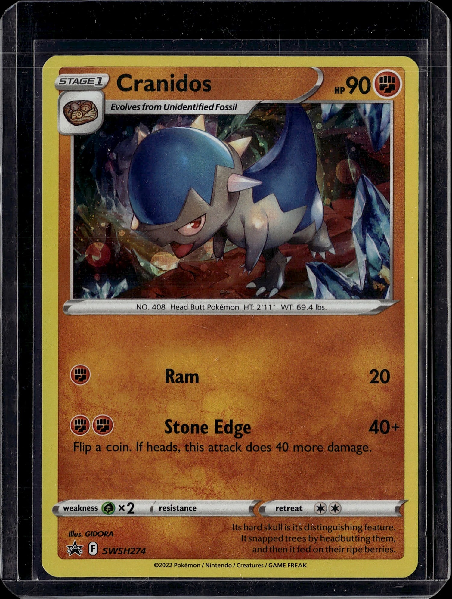 2022 Cranidos Pokemon Sword Shield Black Star Pro: Cranidos SWSH274 is a 2022 Holo Promo card from the Pokemon Sword & Shield Black Star Promos series. It is a Stage 1 Fighting-type Pokemon with 90 HP, featuring the moves Ram (20 damage) and Stone Edg