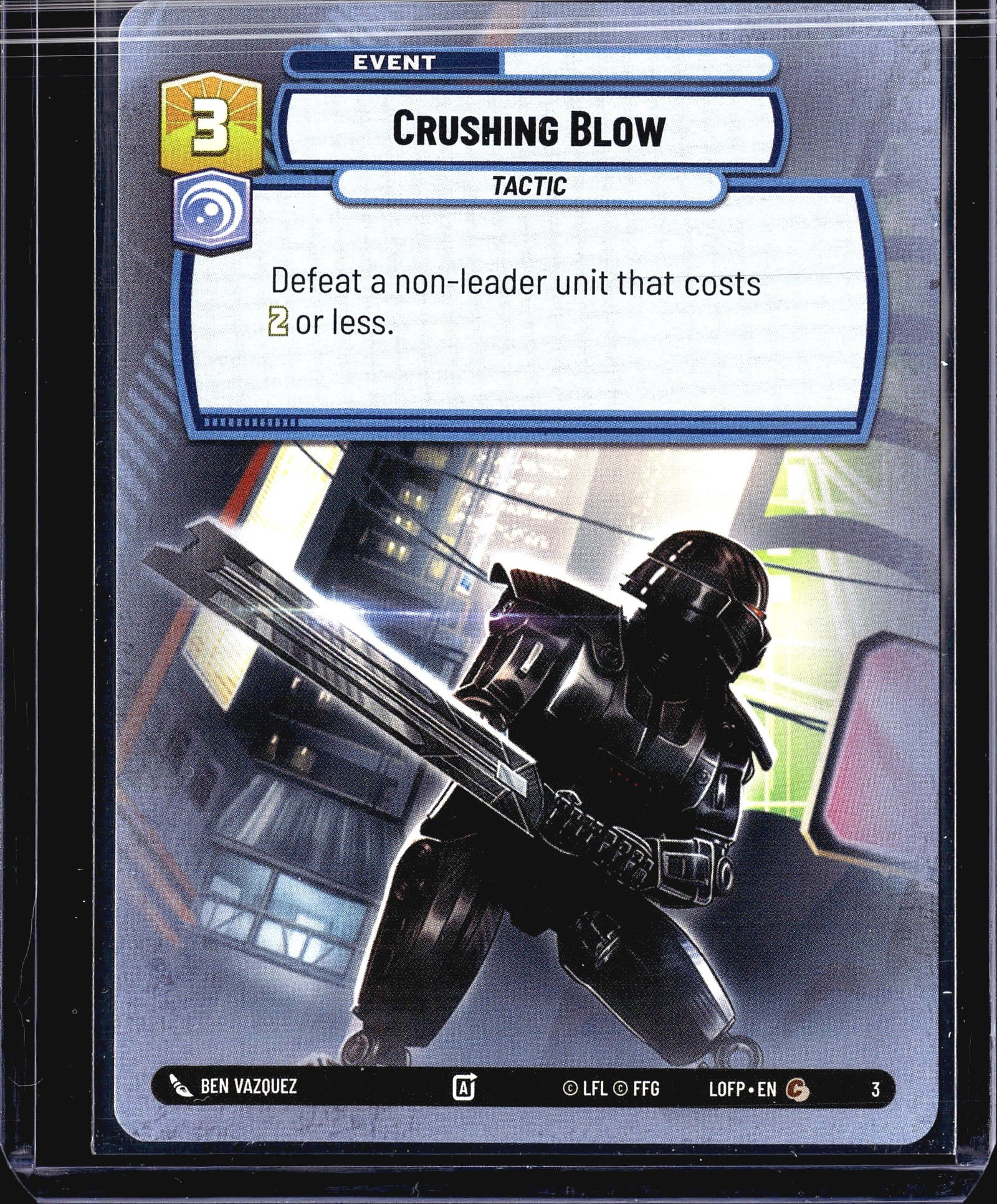 2024 Fantasy Flight Games Legends of the Force #3: This listing is for Crushing Blow, card number 3 from the Star Wars Unlimited Legends of the Force set, published by Fantasy Flight Games (FFG) under license from Lucasfilm (LFL). It is an Event card