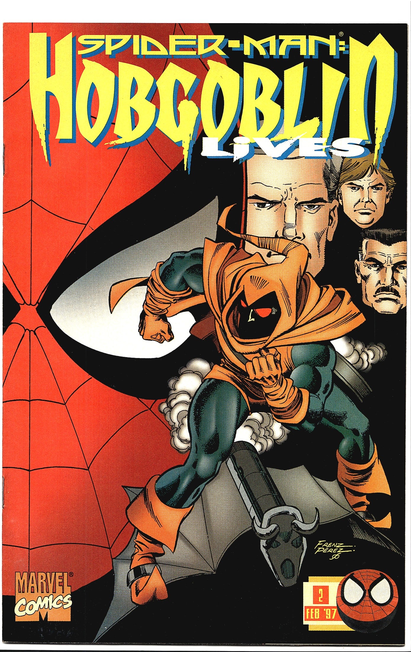 1997 Marvel Comics Spider-Man Hobgoblin Lives #2: This is issue #2 of the Marvel Comics limited series Spider-Man: Hobgoblin Lives, cover-dated February 1997. The cover art, credited to Frenz and Perez, prominently features the Hobgoblin in his