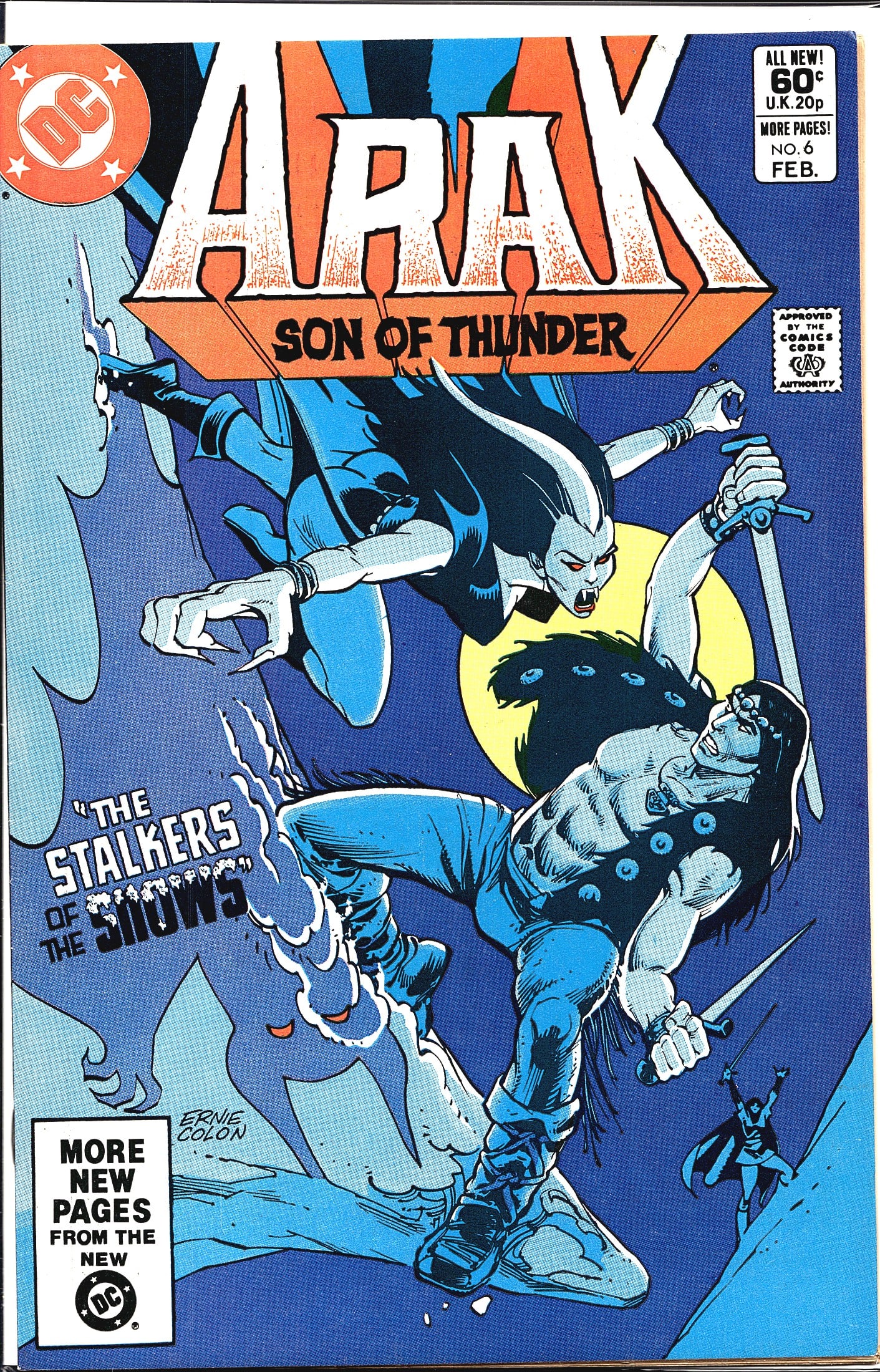 DC Arak Son of Thunder #6 1982 Comic Book: This listing is for Arak Son of Thunder #6, published by DC Comics, dated February 1982. The cover features striking artwork by Ernie Colon depicting Arak in intense combat with a supernatural winged 