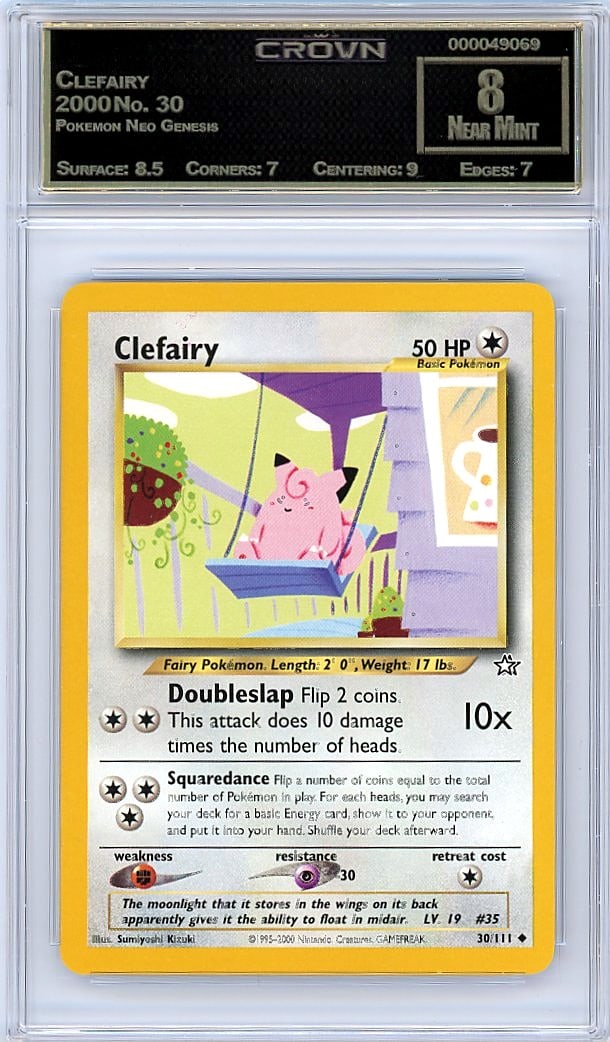 2000 Clefairy Pokemon Neo Genesis #30 Crown 8.00: Graded by Crown Grading. Grade: 8.00. Near Mint