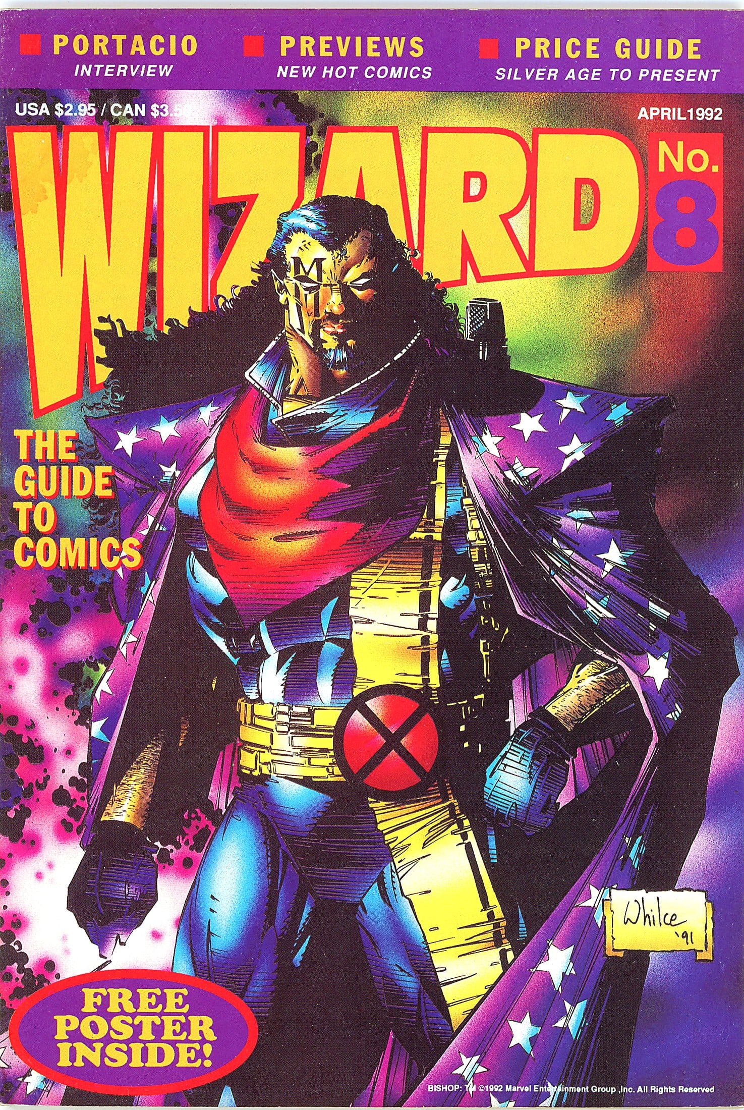 1992 Wizard Guide to Comics #8 Bishop Comic Card: Wizard: The Guide to Comics No. 8, April 1992, featuring a striking cover illustration of Bishop from the X-Men, drawn and signed by Whilce Portacio ('91). The cover depicts Bishop in his classic earl