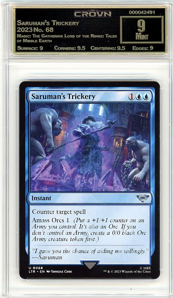 2023 Saruman's Trickery Magic: The Gathering Lord: Graded by Crown Grading. Grade: 9.00. Mint